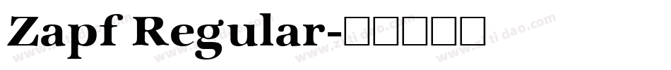 Zapf Regular字体转换